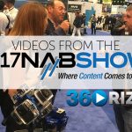 Videos From The 2017 NAB Show