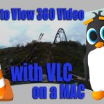 360Rize 360Penguin VLC on a MAC