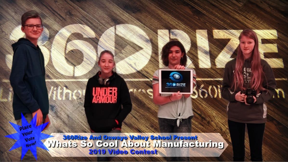 360Rize What's So Cool About Manufacturing 2019 Video Contest